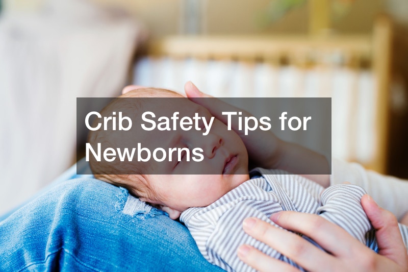 Crib Safety Tips for Newborns