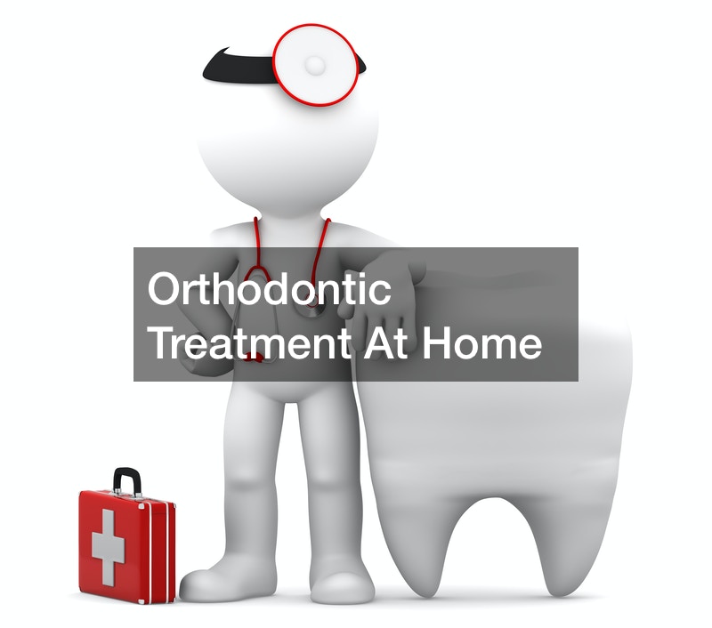 Orthodontic Treatment At Home