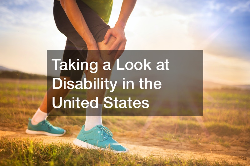 Taking A Look At Disability In The United States