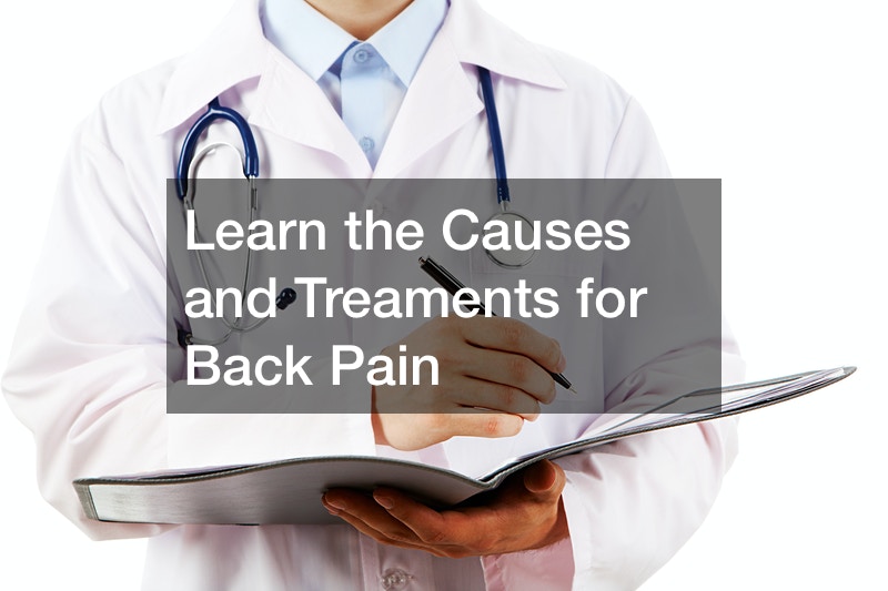 Learn the Causes and Treaments for Back Pain