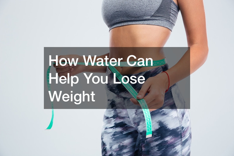 How Water Can Help You Lose Weight