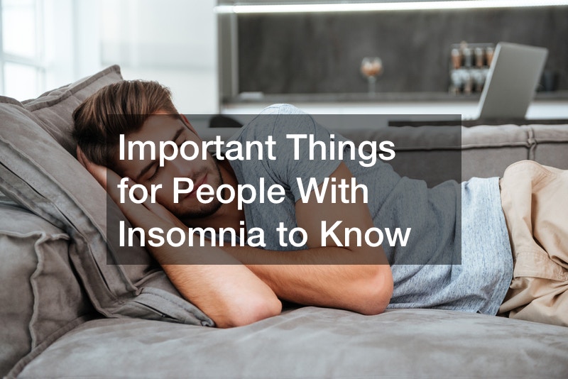 Important Things for People With Insomnia to Know