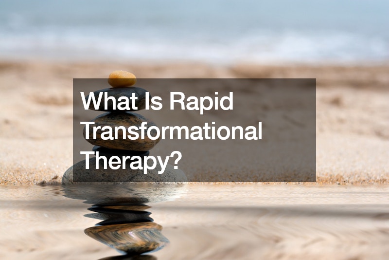 What Is Rapid Transformational Therapy?
